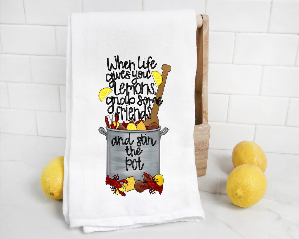 When Life gives you lemons Flour Sack Towel