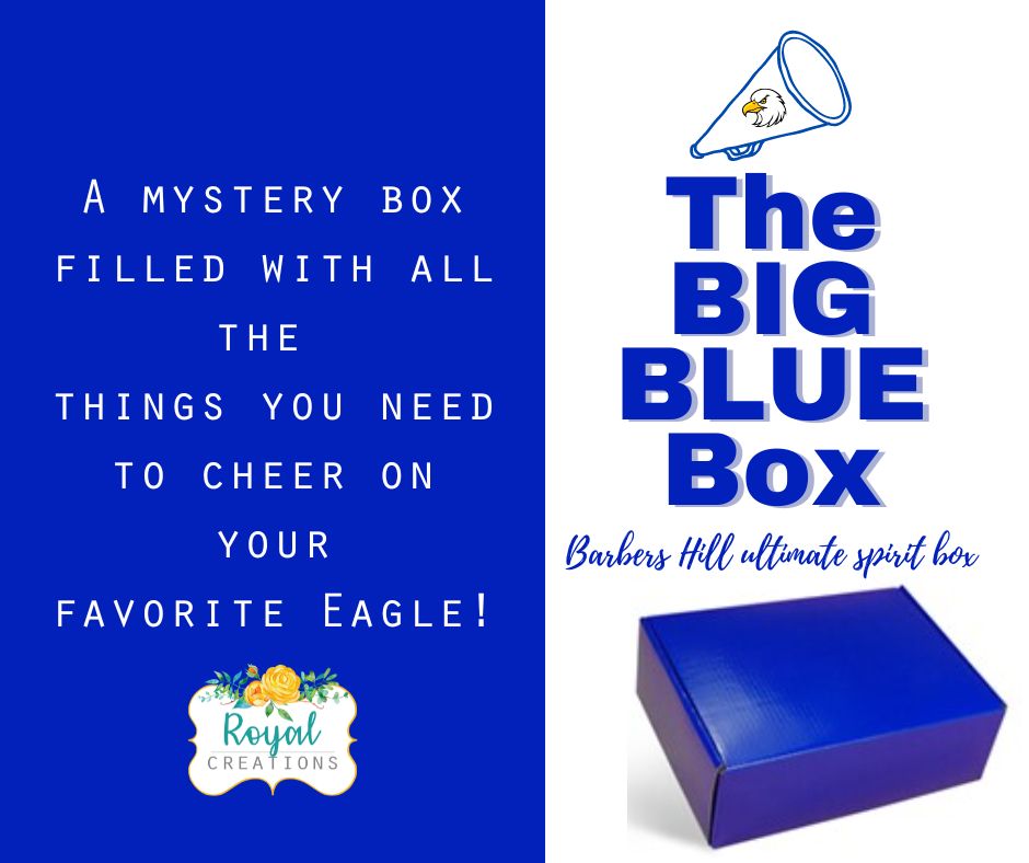 Big Blue Box - Barbers Hill Spirit box BOX