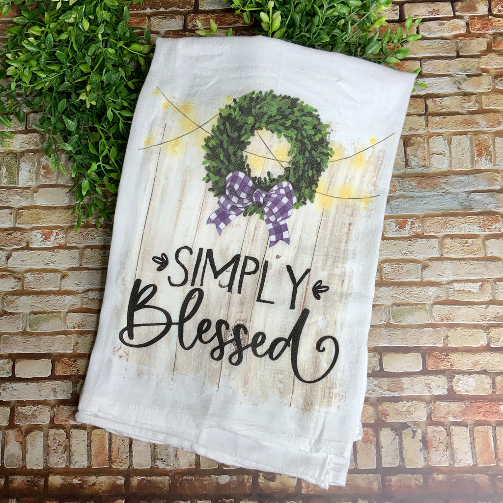 Simply Blessed Farmhouse  - Flour Sack Towel